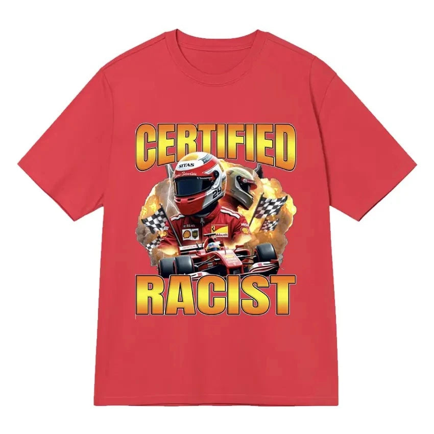 Professional Certified Racist Racing Meme T-Shirt